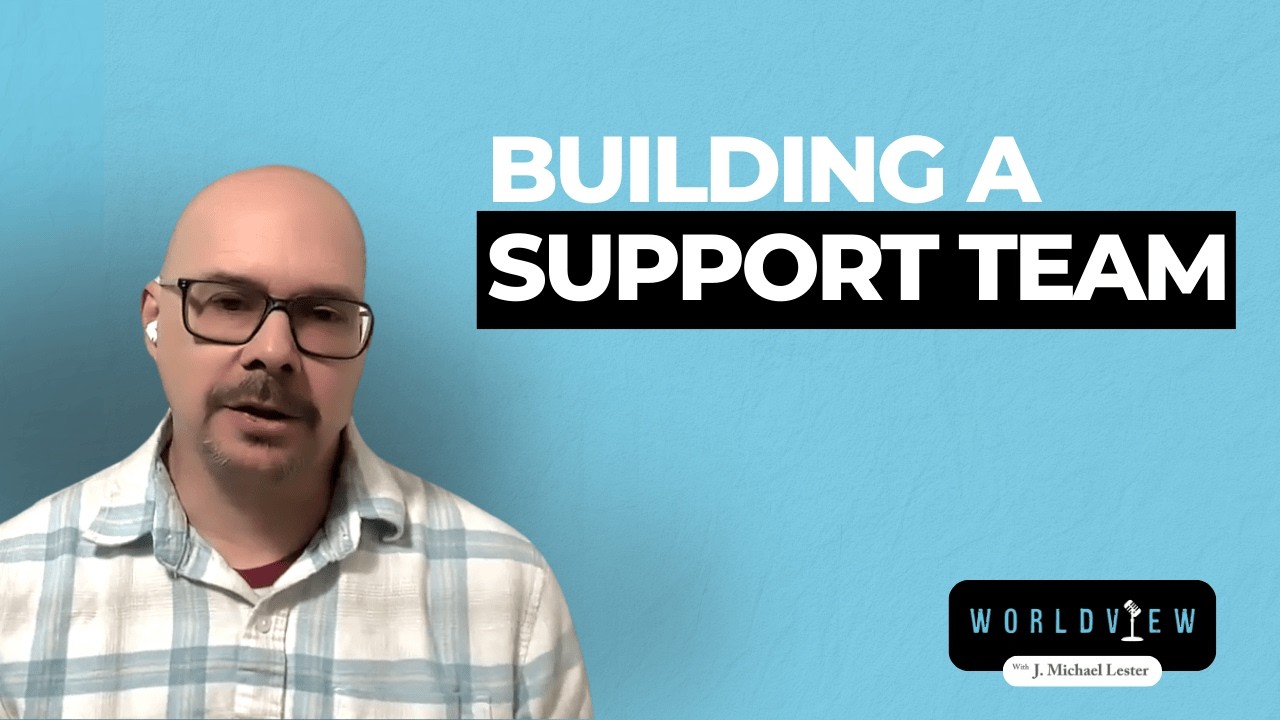 Building a Support Team