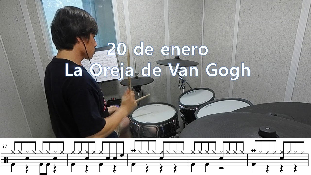 20 de enero - La Oreja de Van Gogh con partitura de batería (drum)