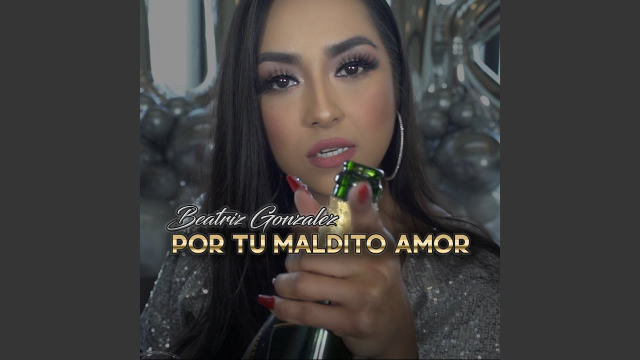 Por Tu Maldito Amor
