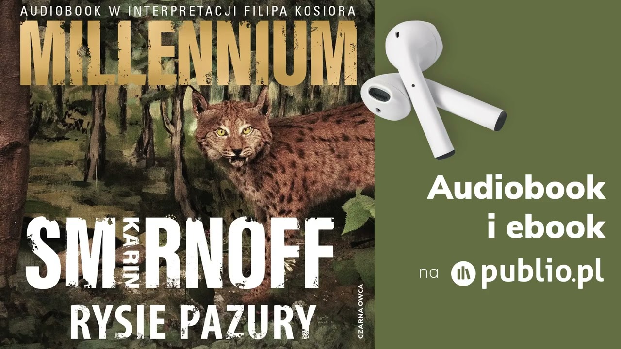Rysie pazury. Karin Smirnoff. Audiobook PL [Thriller]