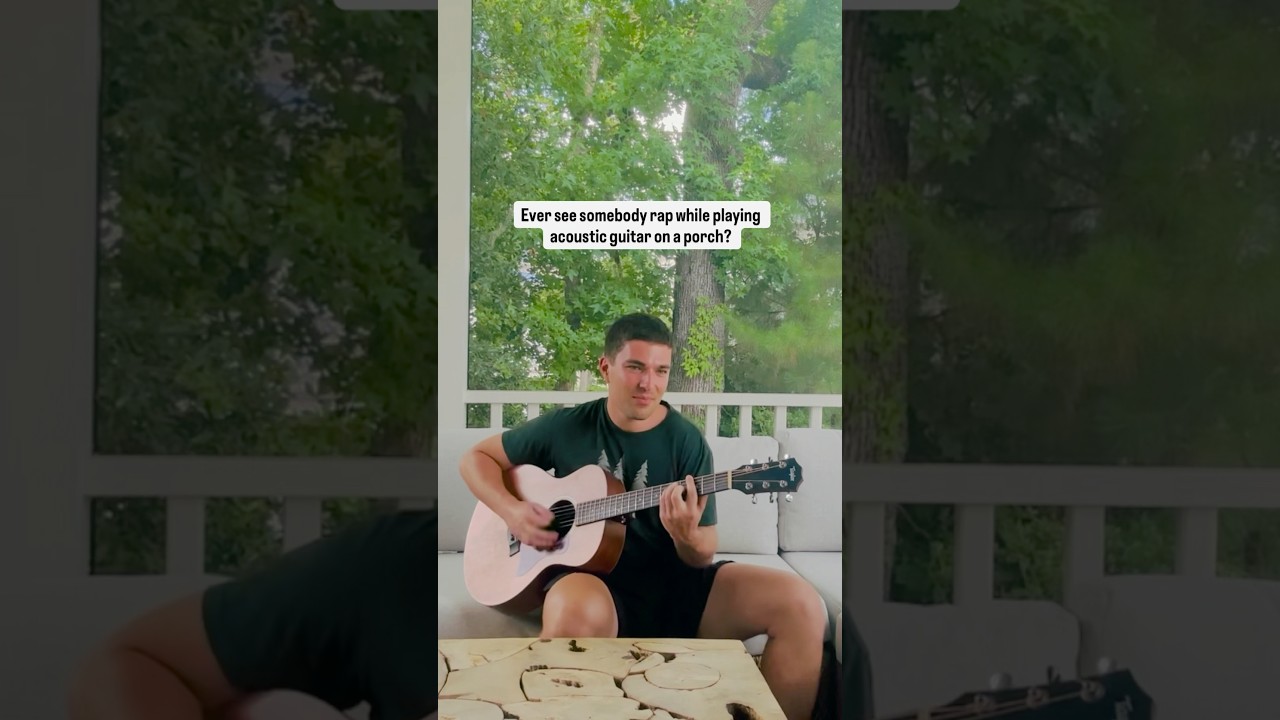 Ever see someday rap while playing acoustic guitar on a porch? 