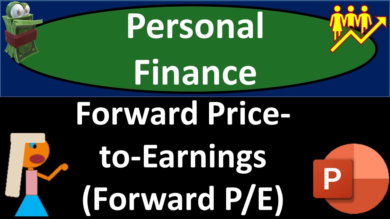 Forward Price-to-Earnings (Forward P E) 12450