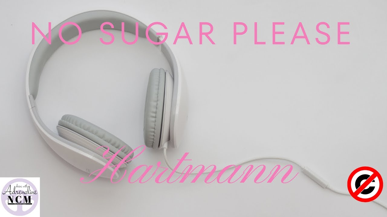 No Sugar please - Hartzmann- Drive with ADRENALINE no copyright music