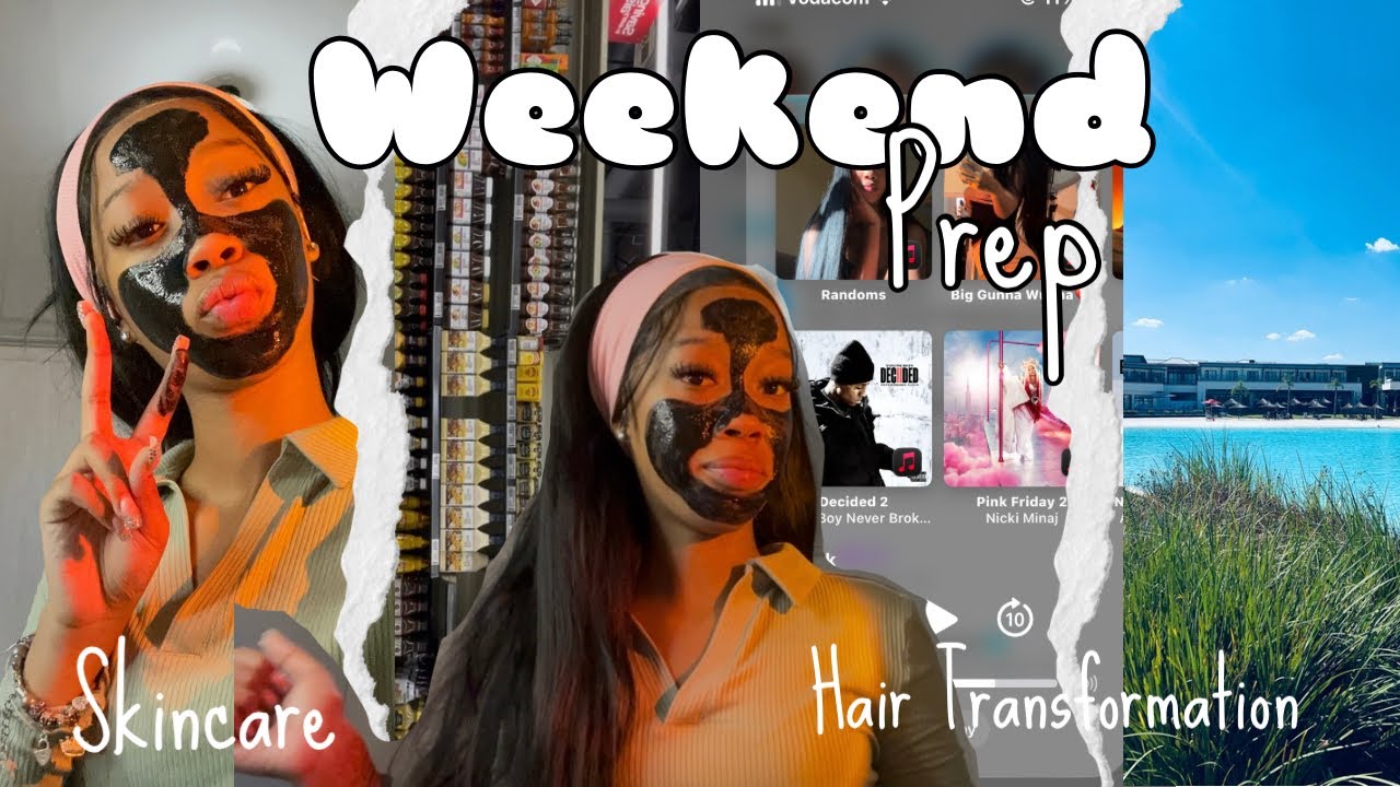 Weekend Prep|| skincare, hair transformation etc💋