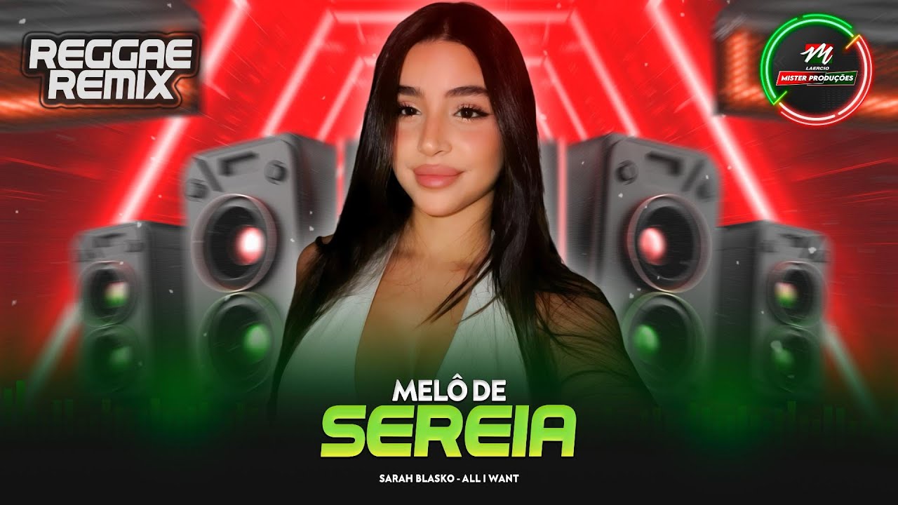 Melô de SEREIA - REGGAE REMIX ❤️ Internacional
