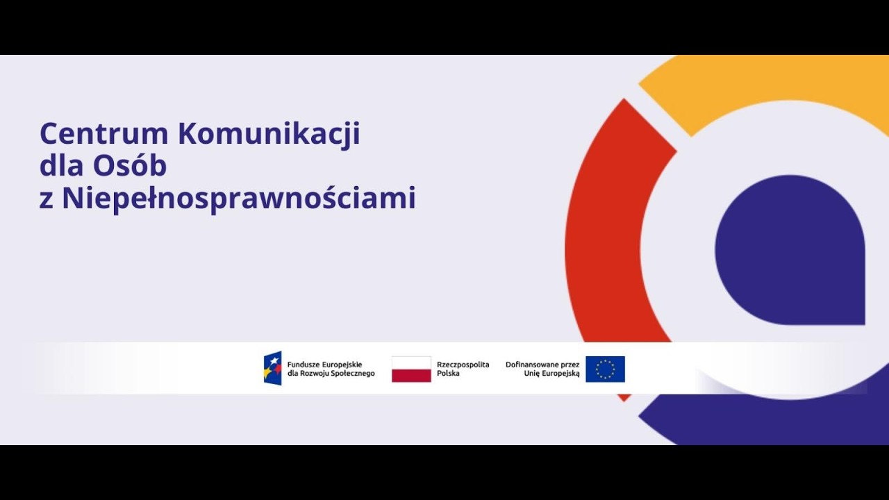Centrum Komunikacji dla Osób z Niepełnosprawnościami - konferencja upowszechniająca