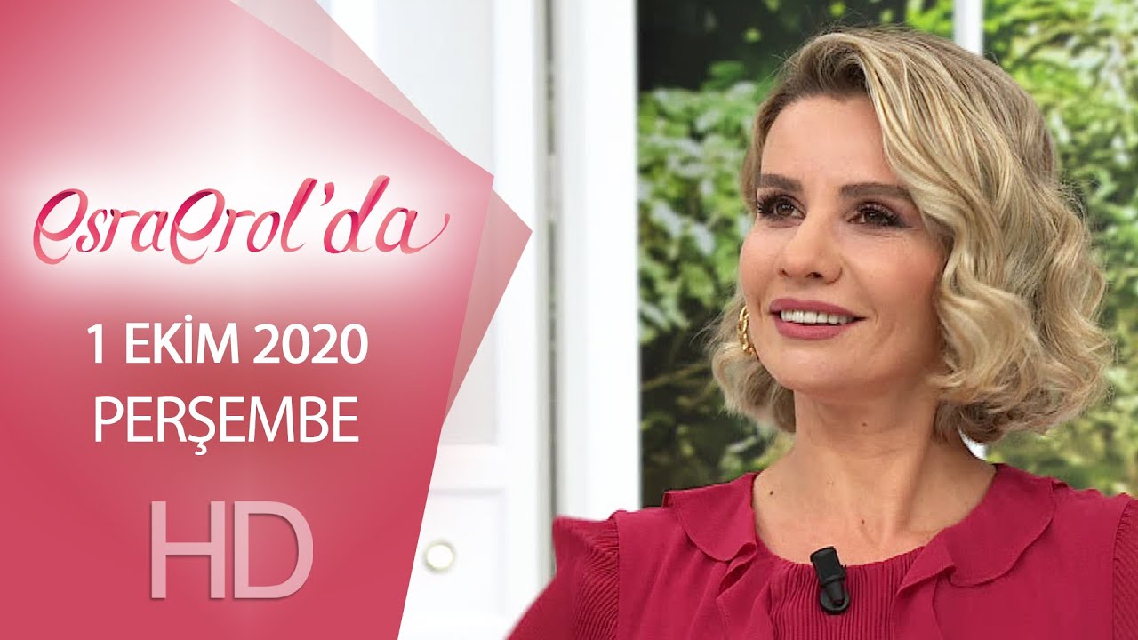 Esra Erol'da 1 Ekim 2020 | Perşembe