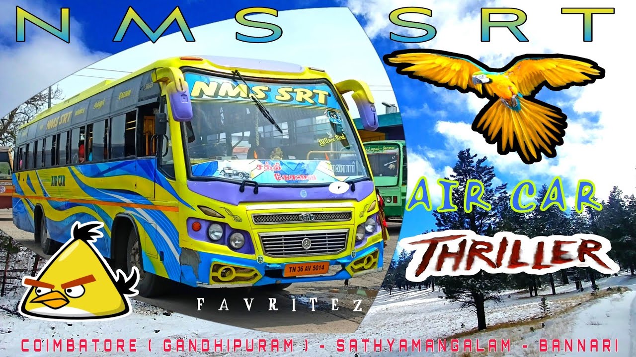NMS SRT BUS 🚍 | YELLOW BIRD 💛 | CABIN RIDE TO SATHYMANGALAM | COIMBATORE PRIVATE BUS 💐 | AIR CAR 🚗