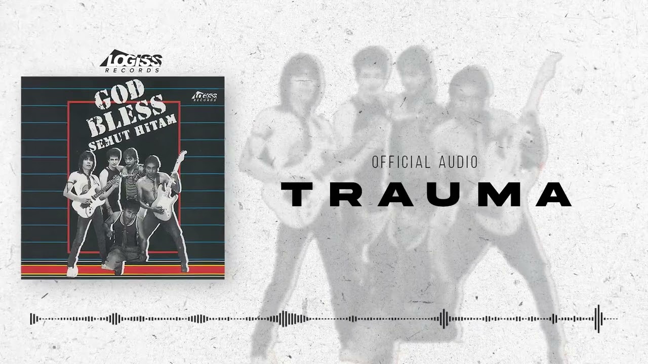 God Bless - Trauma (Official Audio)