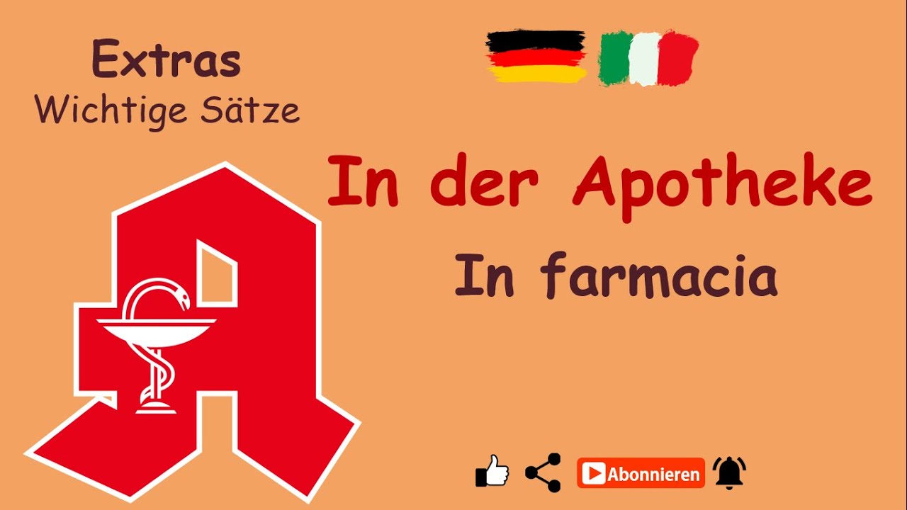 In der Apotheke - In farmacia |wichtige Sätze