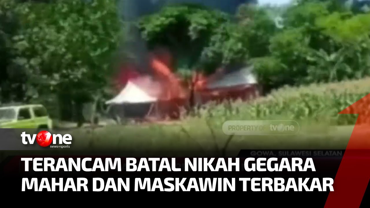 Detik-detik Kebakaran Sebuah Rumah Panggung dan Tenda Pelaminan, Uang Mahar Ludes Terbakar | tvOne