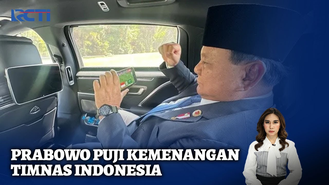 Presiden Prabowo Puji Kemenangan Timnas Indonesia - SIP 21/11