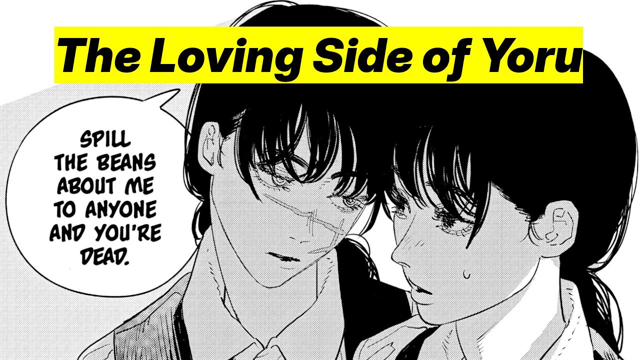 Why Yoru is Deeply Misunderstood (Character Breakdown)