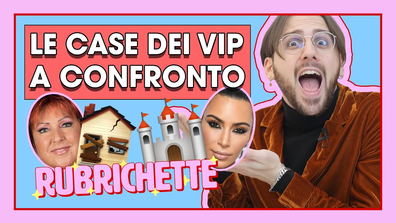 LE CASE DEI VIP ITALIANI | RUBRICHETTE ✨#55