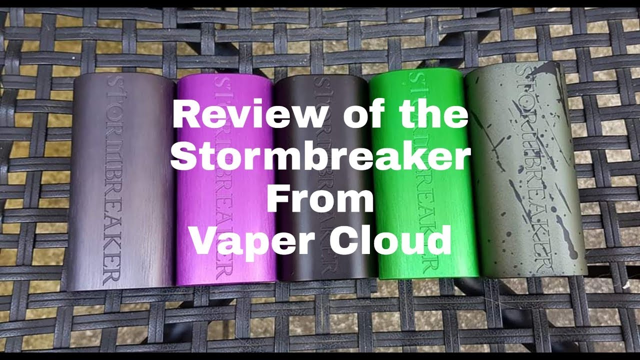Review of the Stormbreaker by Vaperz Cloud