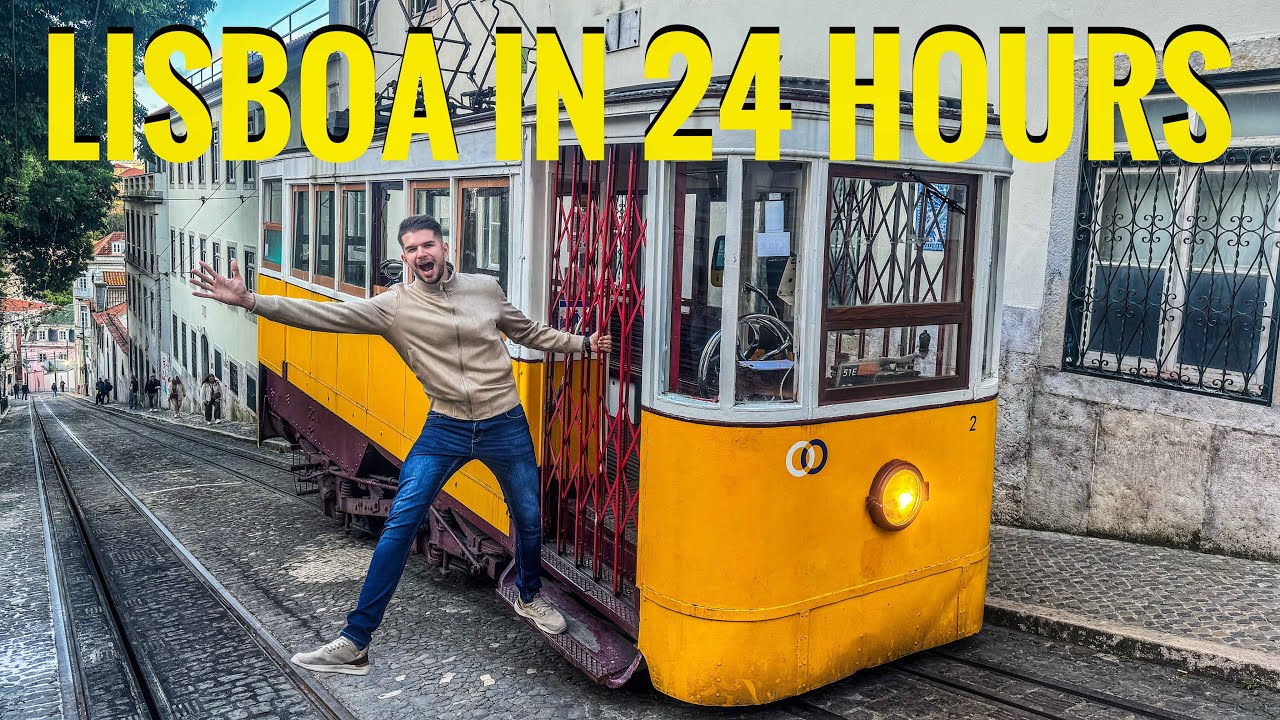 How to Travel Lisbon in 24 Hours – The Ultimate Day in Portugal’s Capital