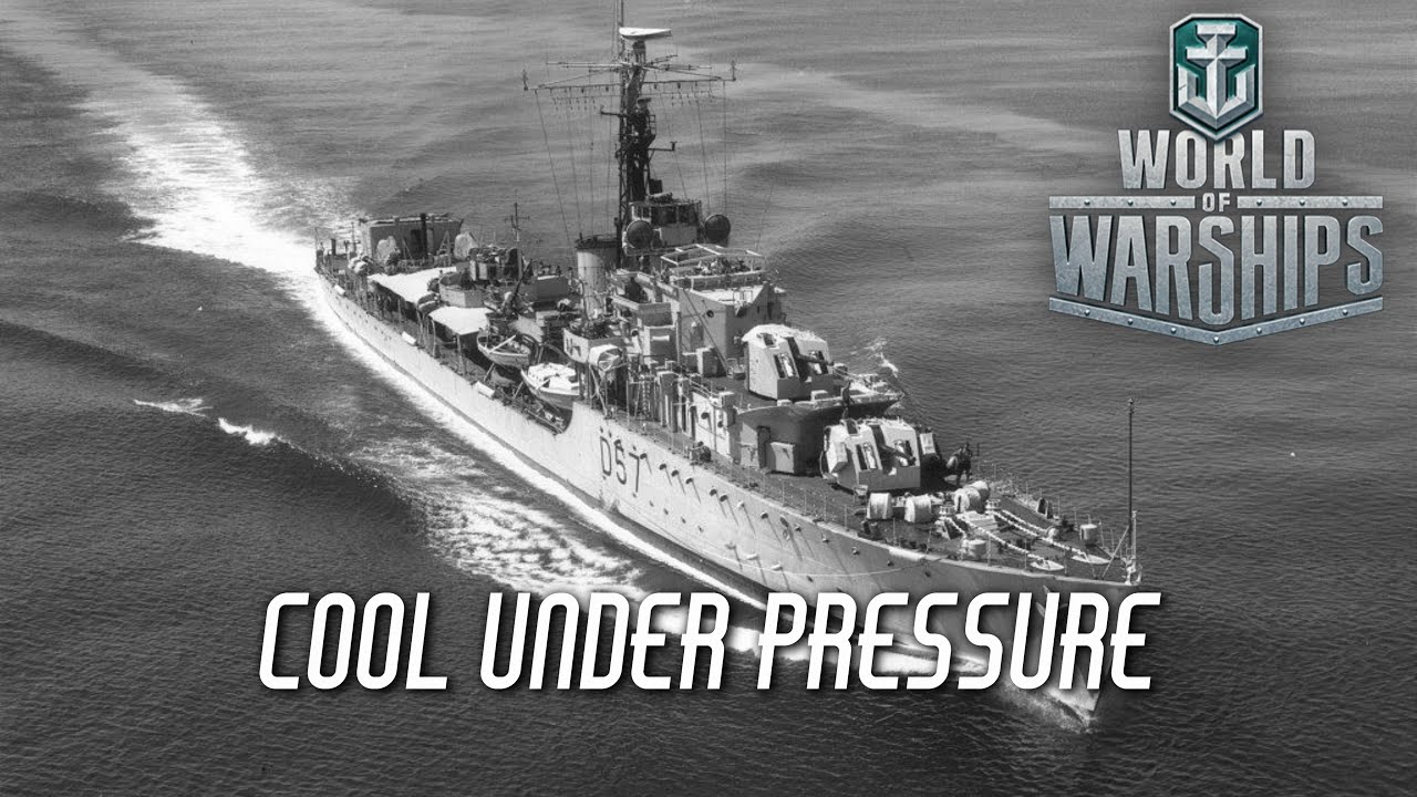 World of Warships - Cool Under Pressure