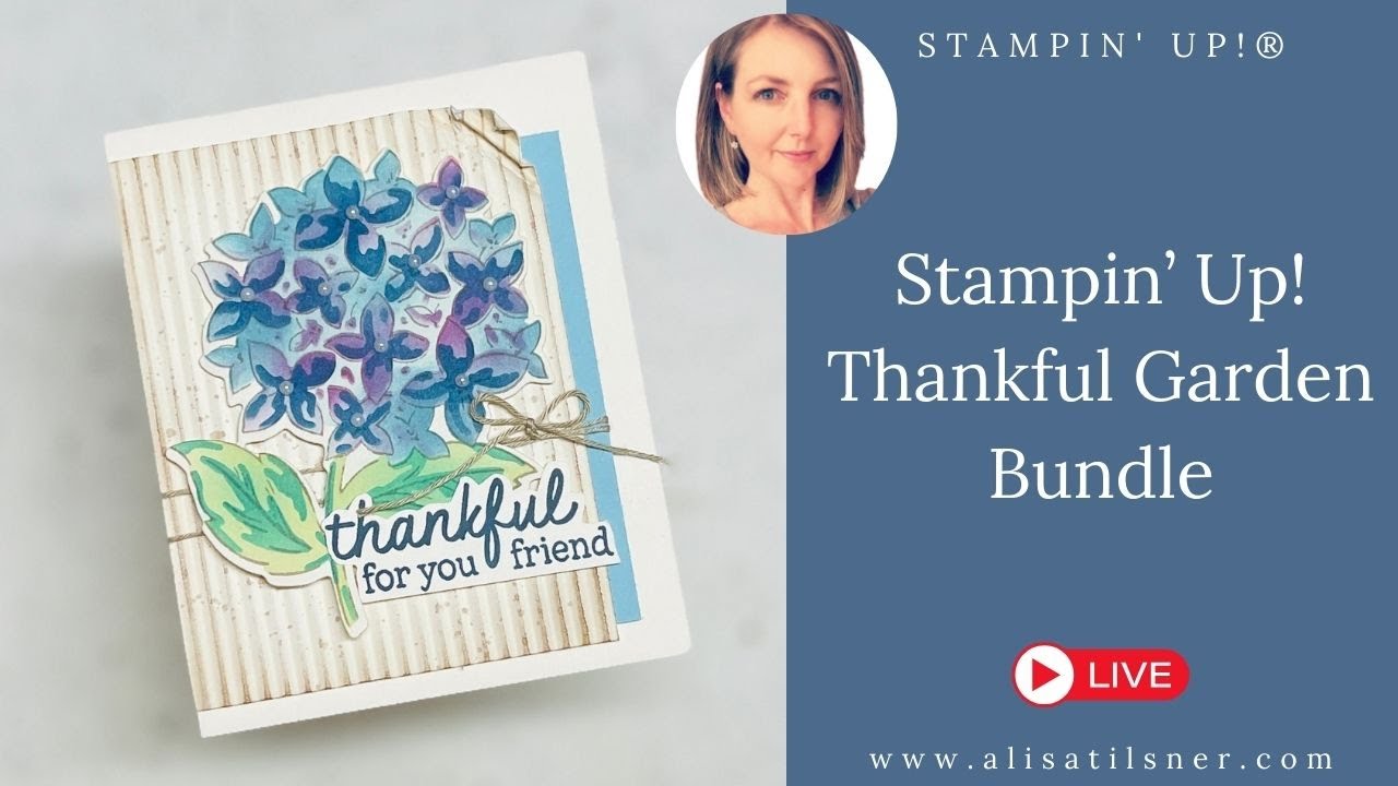 НОВЫЙ набор Stampin' Up! «Сад благодарения» — винтажная ботаническая атмосфера