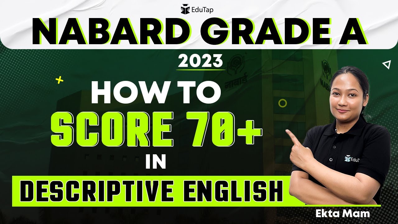 NABARD Grade A Preparation Strategy | NABARD Descriptive English Syllabus | NABARD 2023 Notification