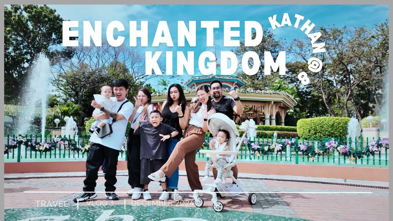 Enchanted Kingdom 2024 (Kuya KR's Birthday Celebration)
