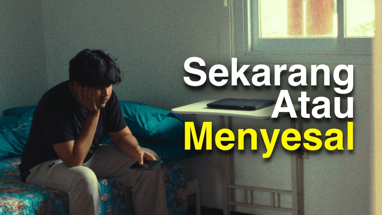 Sebelum Menyesal 1 Tahun lagi, Tolong Tonton Ini!
