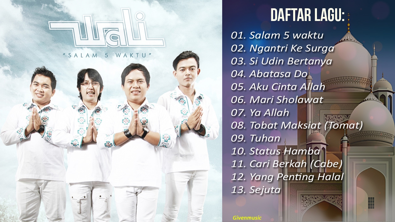 LAGU WALI RELIGI ISLAM TERBARU 2017 HITS WALI