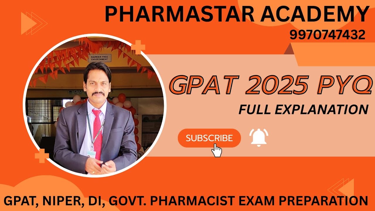 GPAT 2025 PYQ WITH FULL EXPLANATION 