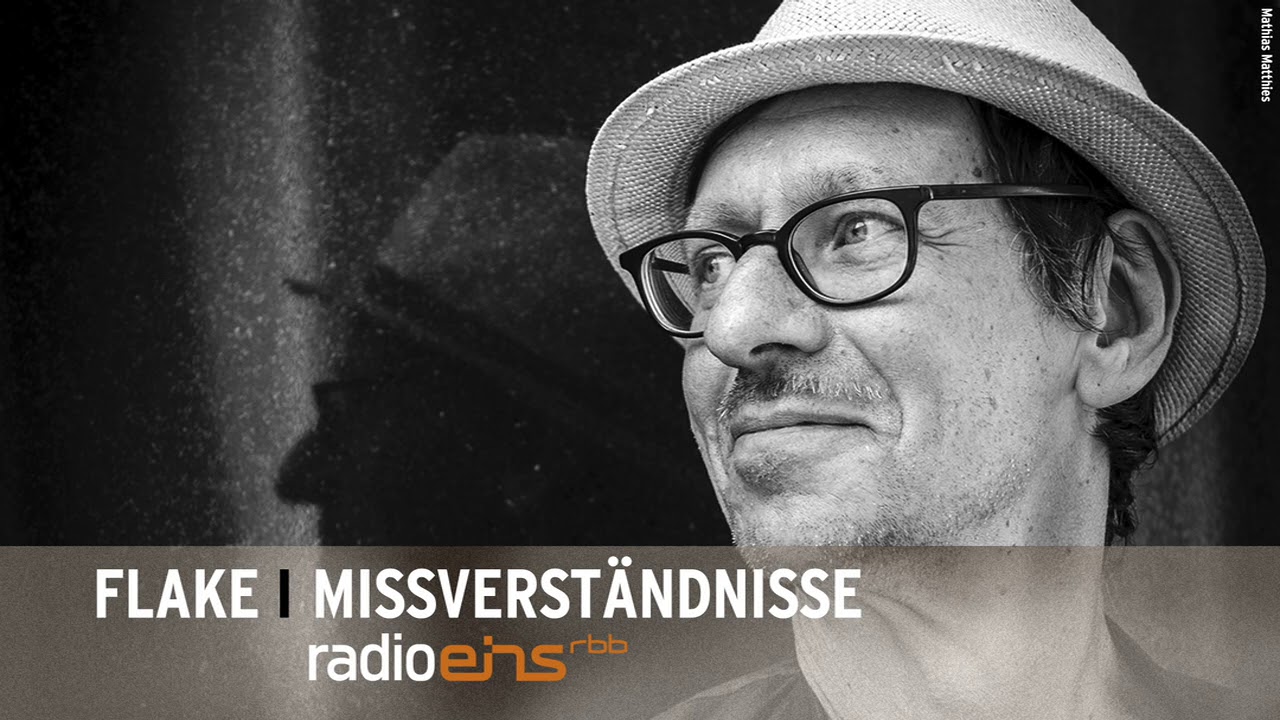 Missverständnisse I Flake. Des Tastenfickers Podcast auf radioeins