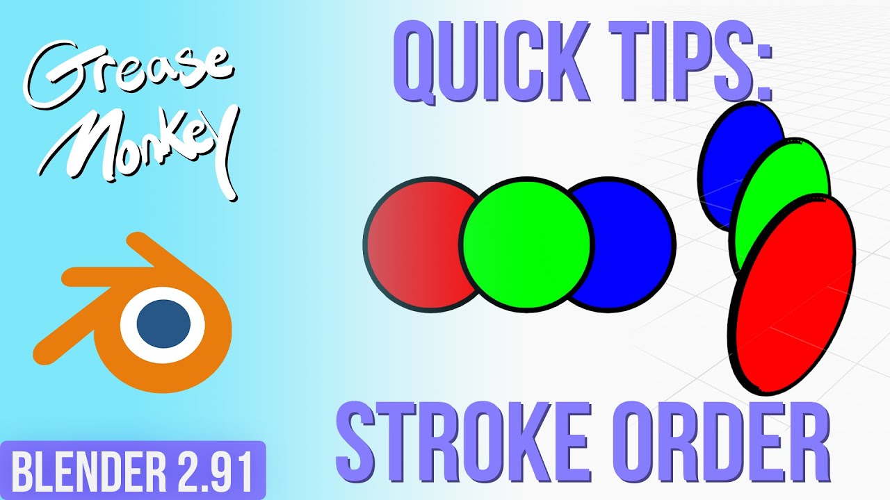 Blender Quick Tips: Stroke Order |Grease Pencil