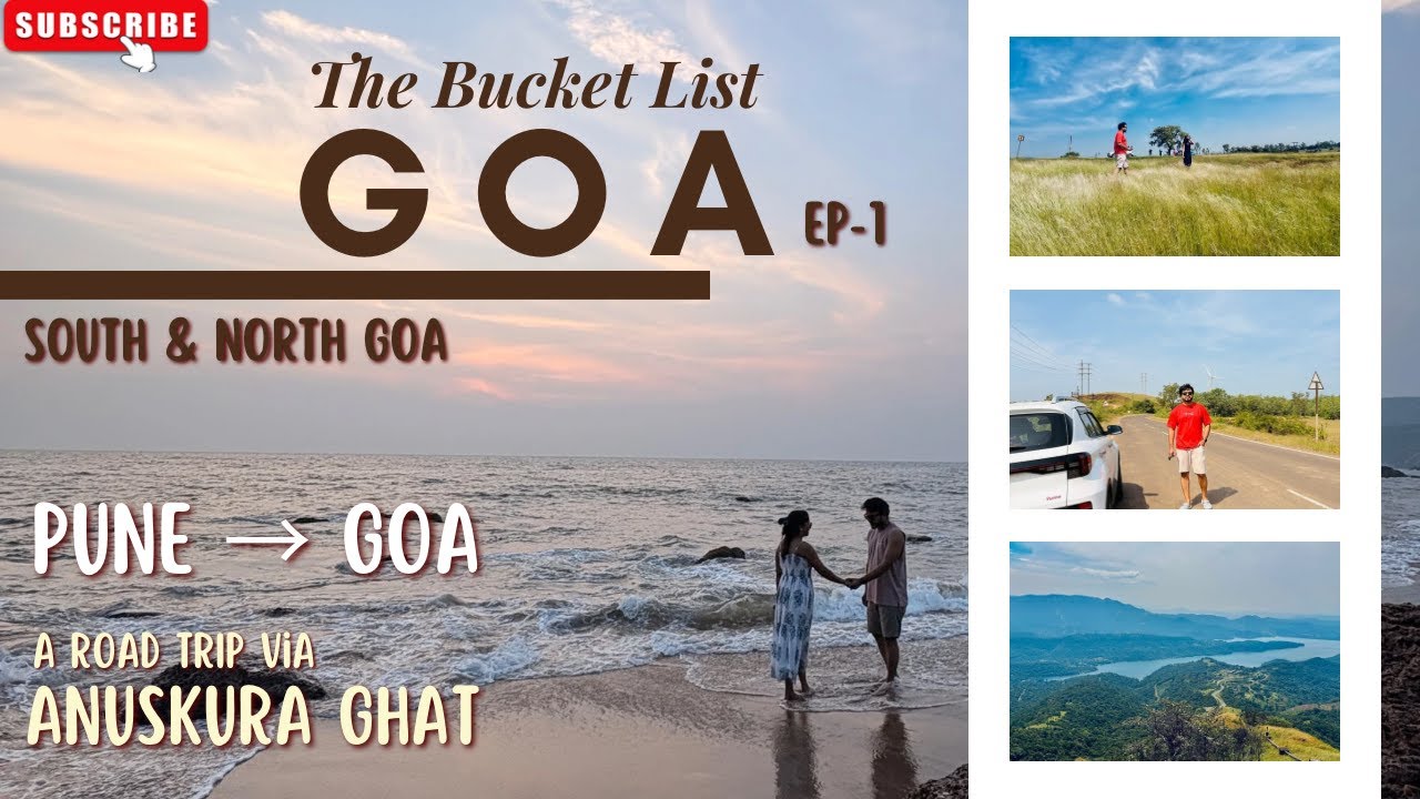 Pune to Goa Road Trip by Car 2025 | Scenic Route via Anuskura Ghat | North 👉 South Goa October 2025