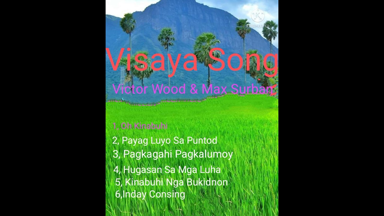 Bisaya song ni Max Surban og Victor Wood