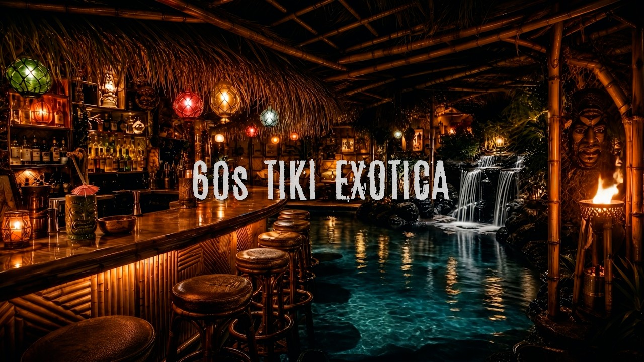 The Lagoon Bar After Midnight | 60s Tiki Exotica