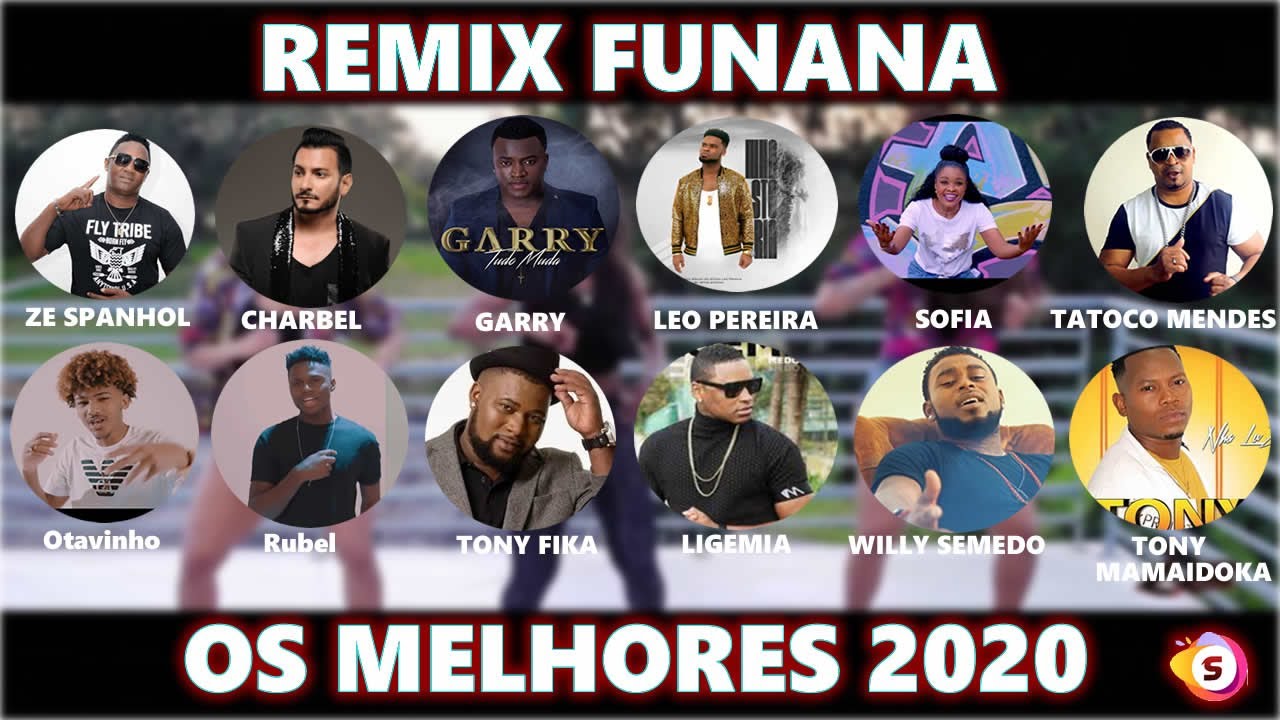 Remix Funana Show Os Melhores de 2020