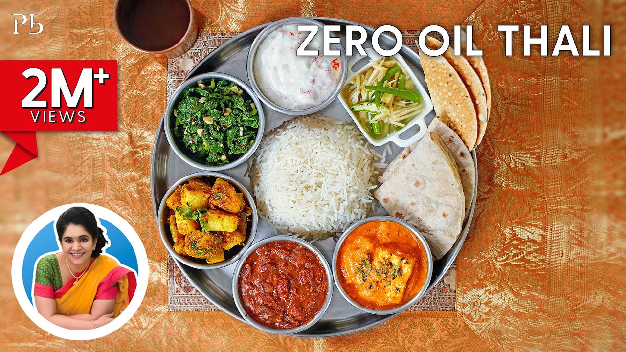 Zero Oil Thali I Oil Free Veg Thali I Zero Oil Thali I Pankaj Bhadouria