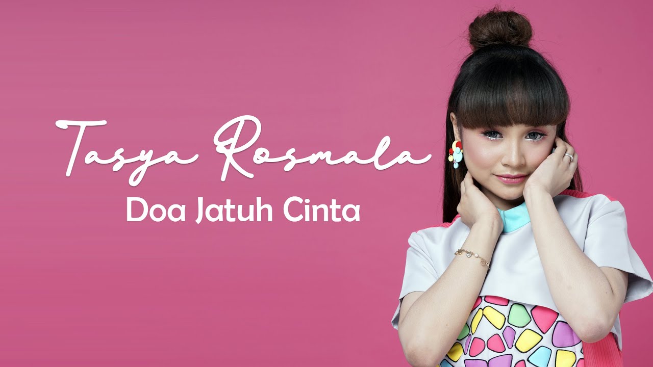 Tasya Rosmala - Doa Jatuh Cinta (New Pallapa)|Tasya Rosmala