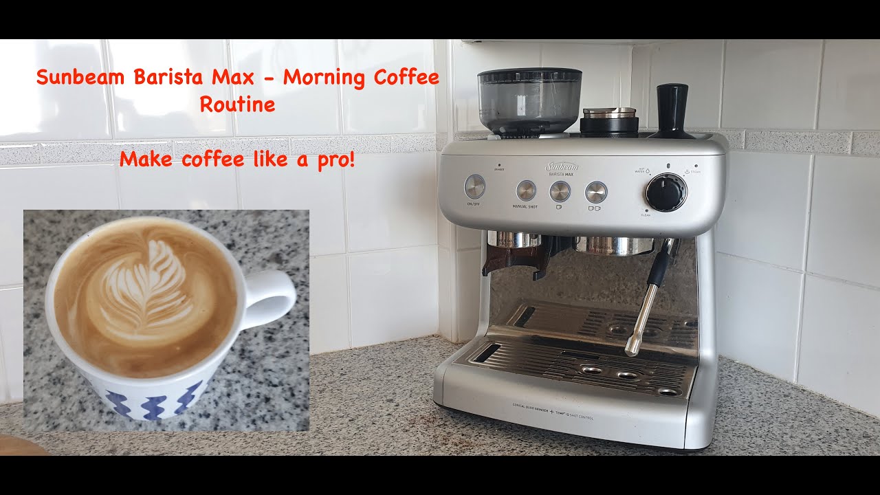 Morning coffee routine with Sunbeam Barista Max EM5300s