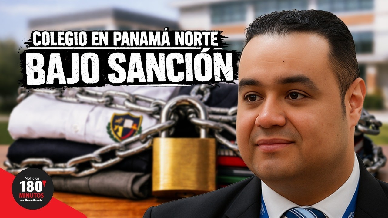 COLEGIO EN PANAMÁ NORTE BAJO SANCIÓN