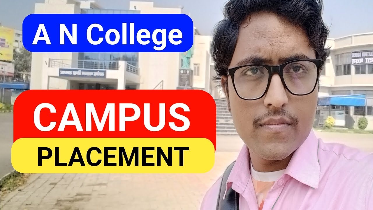 A.N. College Patna Campus Placement | A N में placement के लिए बड़ी Finance Company fixed | #Amlesh