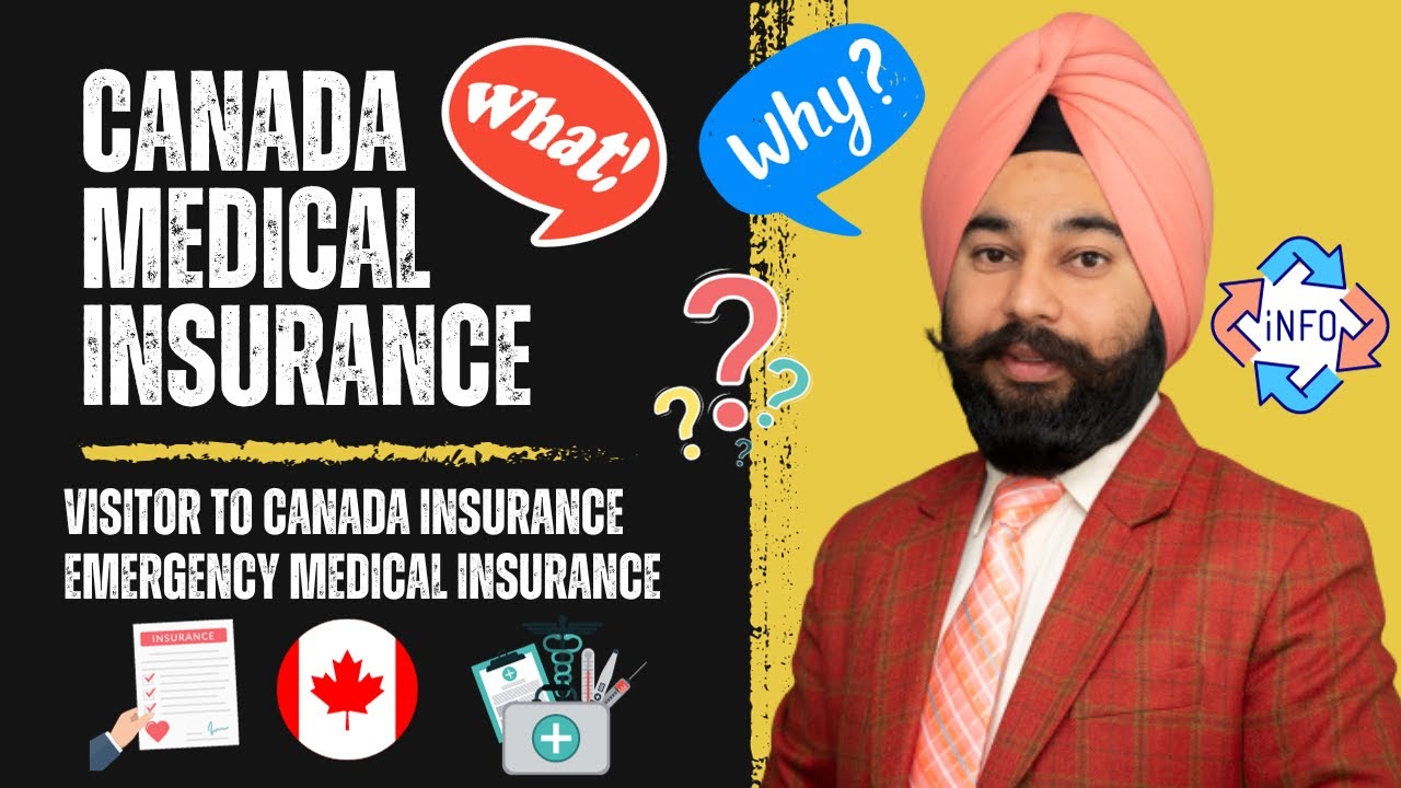 INSURANCE FOR VISITORS TO CANADA: EMERGENCY MEDICAL INSURANCE|| HEALTH INSURANCE|| PARENTS|| TRAVEL