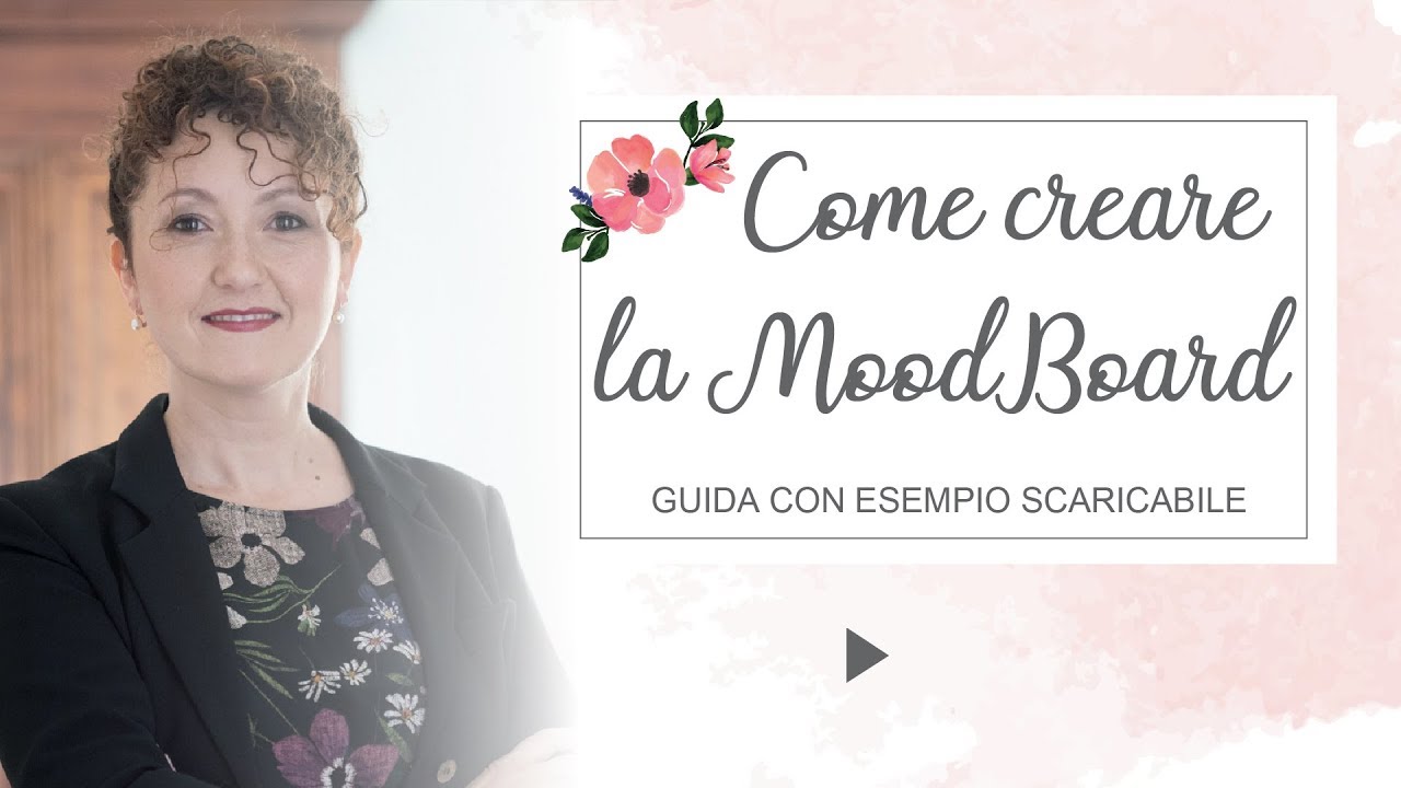 La MoodBoard del matrimonio: come crearla e perché - Matrimoni con l'accento - Roberta Patanè