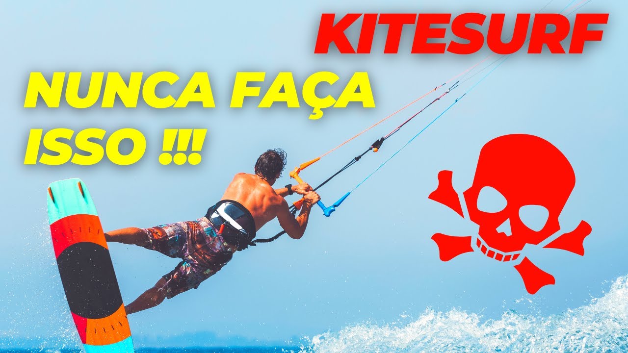 KITESURF - NUNCA FAÇA ISSO NA HORA DA REDECOLAGEM