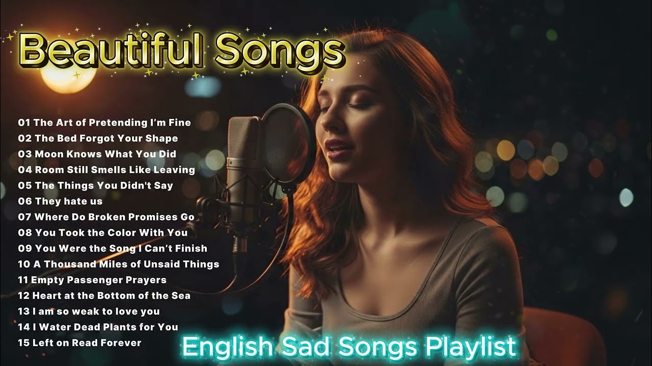 Broken Heart Love Song 2026💔 Top latest TikTok Song🎵 Good Vibes Songs Playlist - Pretending I&rsquo;m Fine