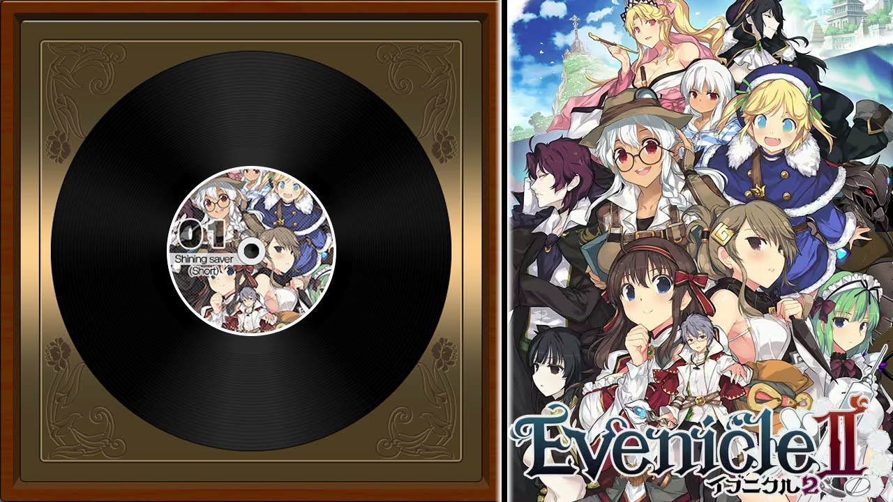 Evenicle 2 OST: 1. Shining Saver (Short)