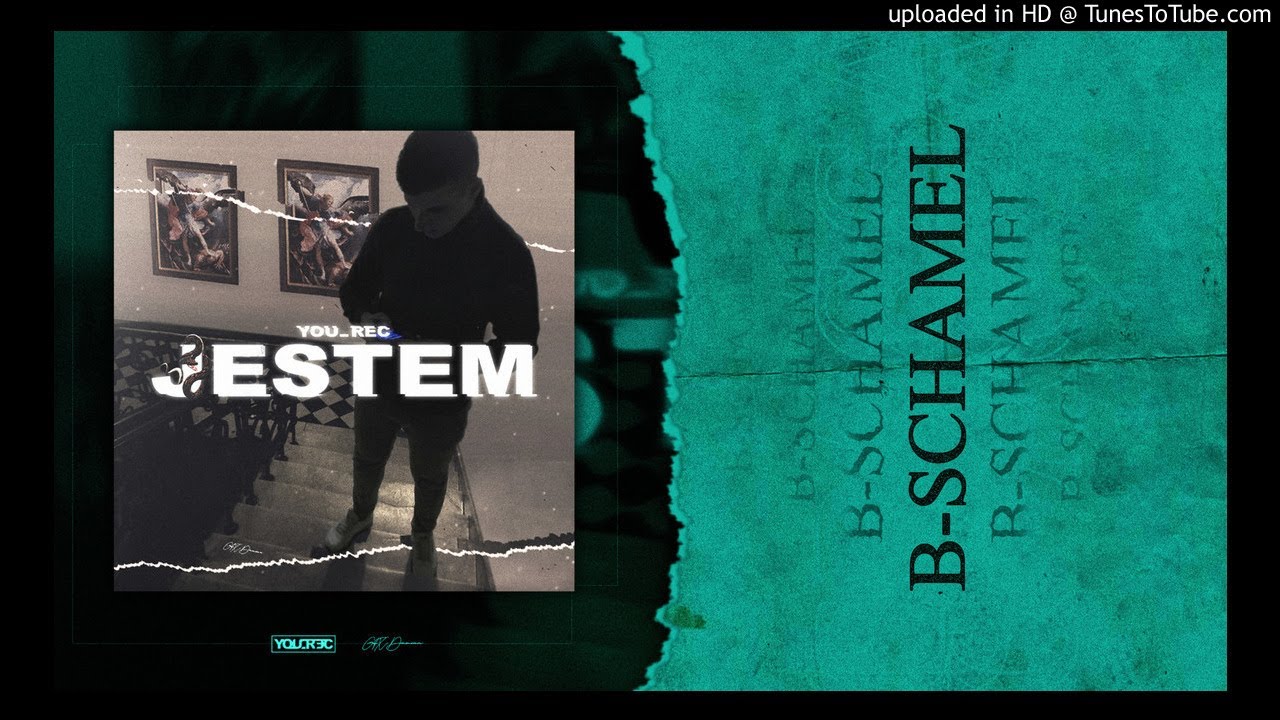 YOU_REC - B-SCHAMEL (JESTEM MIXTAPE 2019) (yourec you rec jurek )