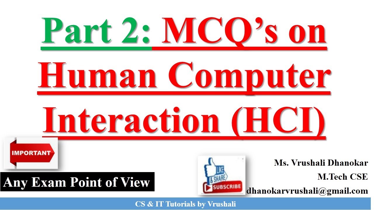 HCI MCQ Part 2: MCQ's on Human Computer Interaction / Interface (HCI)