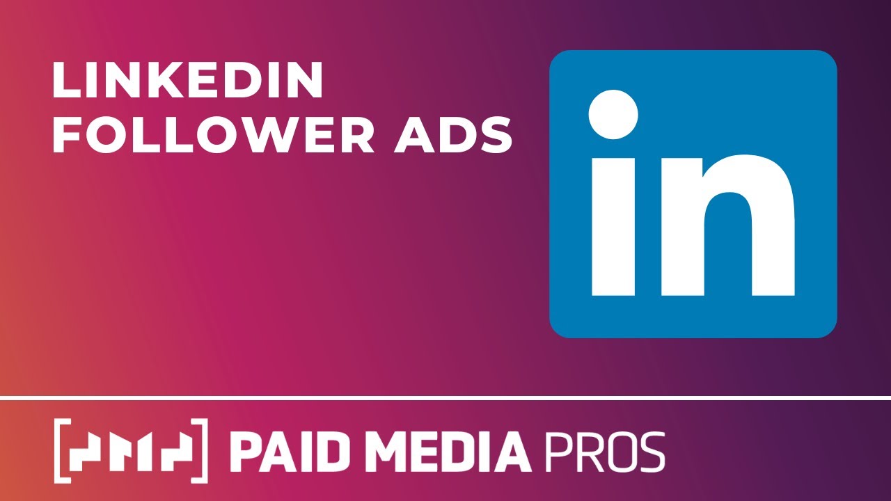 Реклама для привлечения подписчиков в LinkedIn