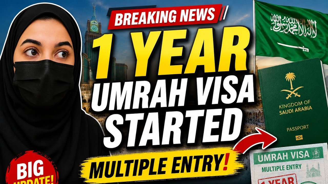 1 Year Multiple Entry Umrah Visa Started 🇸🇦 | Big Saudi Update 2026 | Wh