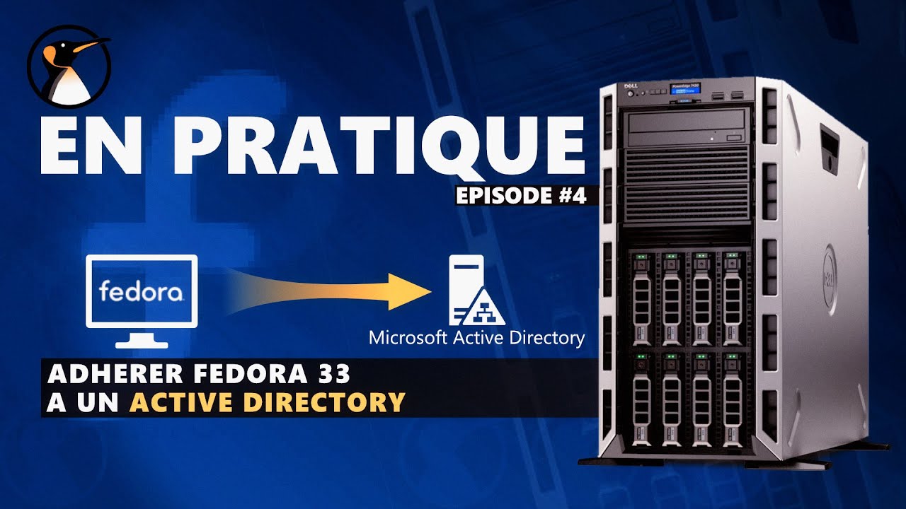 Adhérer une station de travail Linux Fedora à un Domaine Active Directory