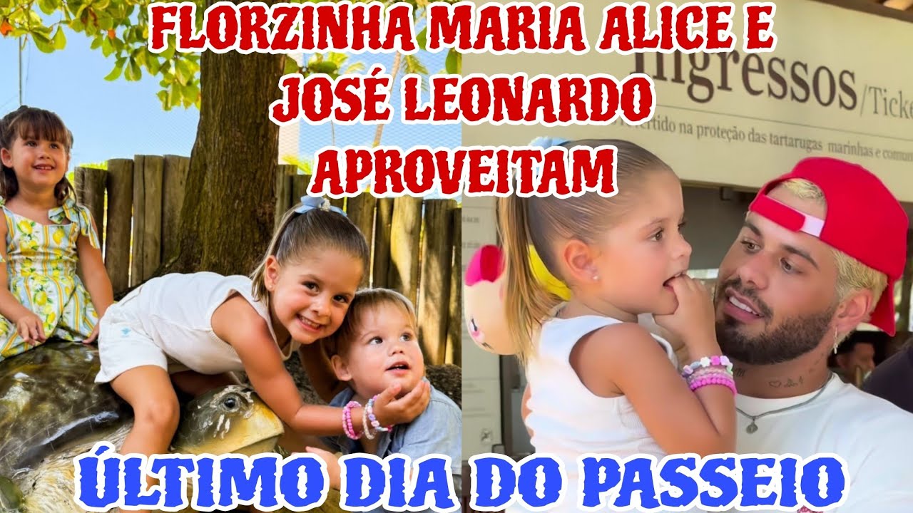 ❤️FLORZINHA MARIA ALICE E JOSÉ LEONARDO APROVEITAM O ÚLTIMO DIA DO PASSEIO COM O PAPAI❤️