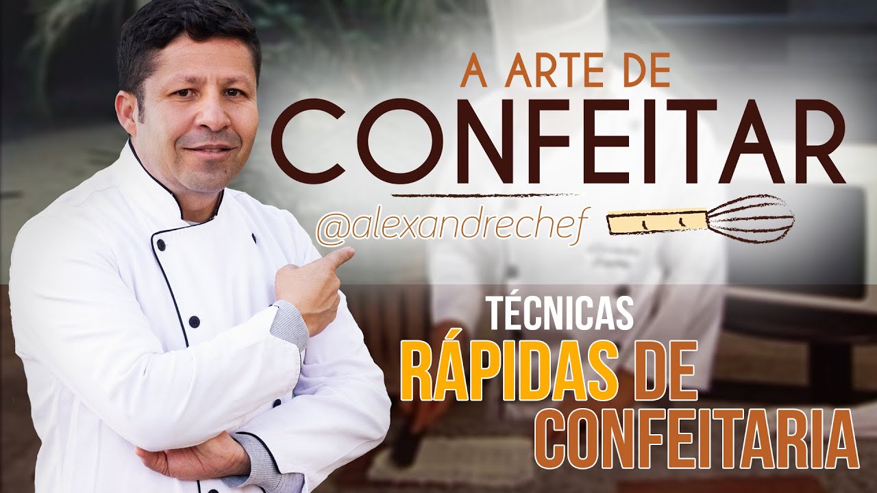 TÉCNICAS RÁPIDAS DE CONFEITARIA